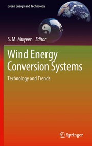 Wind energy conversion systems by S. M. Muyeen
