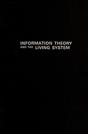 Cover of: Information theory and the living system
