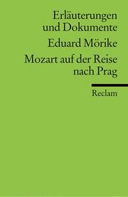 Cover of: Eduard Mörike, Mozart auf der Reise nach Prag