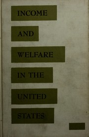 Cover of: Income and welfare in the United States: a study