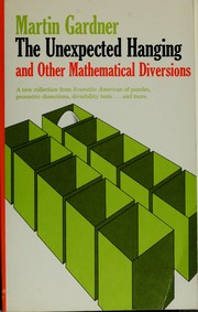Cover of: Unexpected Hanging and Other Mathematical Diversions
