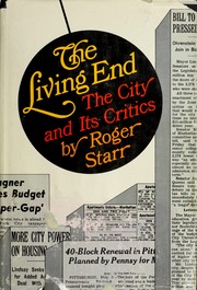 Cover of: The living end: the city and its critics.