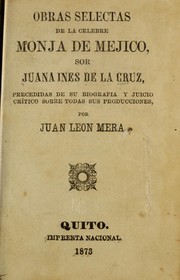 Cover of: Obras selectas de la celebre monja de Mejico, sor Juana Ines de la Cruz