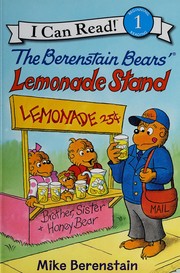 The Berenstain Bears' lemonade stand by Mike Berenstain