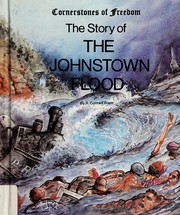 Cover of: The story of the Johnstown flood