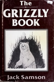 Cover of: The Grizzly book