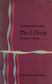 Cover of: The I ching. by Translated by James Legge.