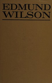 Cover of: Edmund Wilson: a study of literary vocation in our time.