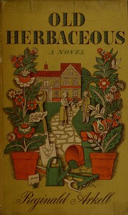 Cover of: Old Herbaceous. by Arkell, Reginald