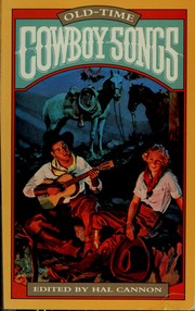 Cover of: Old Time Cowboy Songs by Hal Cannon