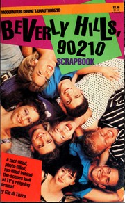 Cover of: BEVERLY HILLS, 90210 SCRAPBOOK