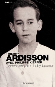 Confessions d'un baby-boomer by Thierry Ardisson