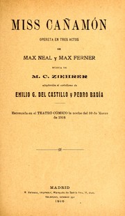 Cover of: Miss Cañamón: opereta en tres actos