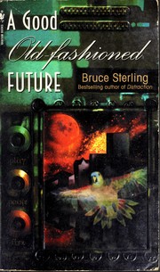 Cover of: A good old-fashioned future