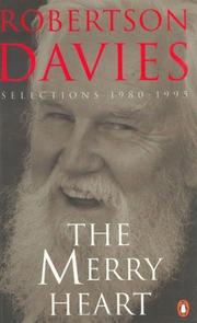 The merry heart by Robertson Davies