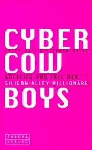 Cover of: Cyber Cowboys: Aufstieg und Fall der Silicon- Alley- Millionäre
