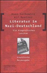 Cover of: Literatur in Nazi-Deutschland: Ein Biografisches Lexikon