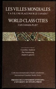 Cover of: Villes Mondiales: Y A-T-Il Une Place Pour Le Canada?