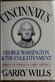 Cover of: Cincinnatus: George Washington and the Enlightenment