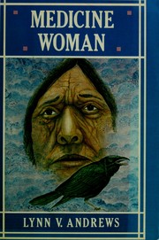 Cover of: Medicine woman by Lynn V. Andrews