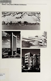 Cover of: Boston: forty years of modern architecture : Institute of Contemporary Art, Boston, September 9-October 26, 1980.