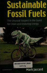 Sustainable fossil fuels by Mark Kenneth Jaccard