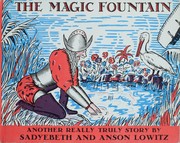 Cover of: The magic fountain: a really truly story