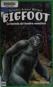 Cover of: Bigfoot: la leyenda del hombre-monstruo