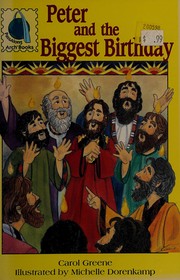 Cover of: Peter and the Biggest Birthday (Passalong Arch Books)