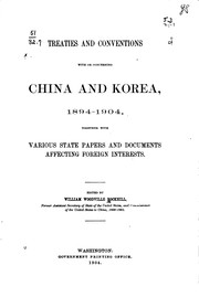 Cover of: Treaties and conventions with or concerning China and Korea, 1894-1904