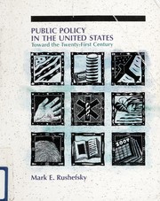 Cover of: Public policy in the United States: toward the twenty-first century