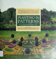 Cover of: Planting in Patterns (Classic English Gardening Guides)