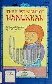 Cover of: The first night of Hanukkah by Nicki Weiss