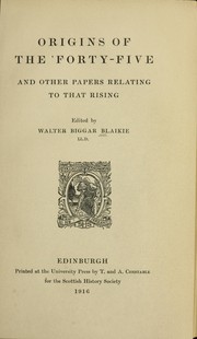 Cover of: Origins of the 'forty-five: and other papers relating to that rising
