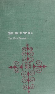 Cover of: Haiti: the Black Republic by Selden Rodman