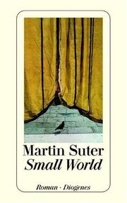 Cover of: Small World by Martin Suter