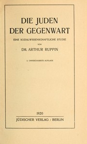 Cover of: Die Juden der Gegenwart: Eine socialwissenschaftliche Studie