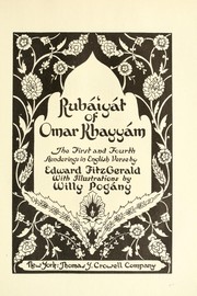 Cover of: Rubáiyát of Omar Khayyám.: The first and fourth renderings in English verse