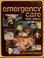 Cover of: Emergency care