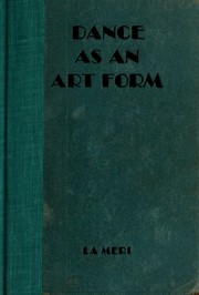 Cover of: Dance as an art-form, its history and development