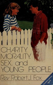 Cover of: Charity, Morality, Sex and Young People