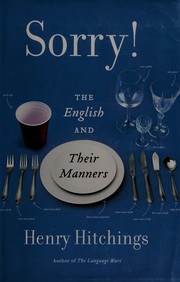 Cover of: Sorry!: The English and their manners