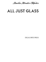 Cover of: All just glass