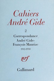 Cover of: Correspondance André Gide - François Mauriac, 1912-1950.