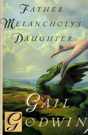 Cover of: Father Melancholy's daughter.
