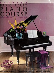 Cover of: Alfred's basic adult piano course: lesson book, level one