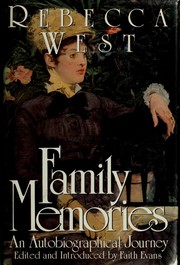 Family memories by Rebecca West