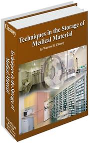 Techniques in the Storage of Medical Material