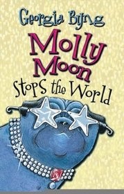 Molly Moon stops the world