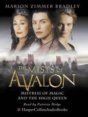 Mistress of Magic & the High Queen (Mists of Avalon)